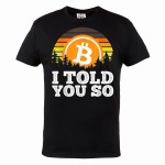 MĘSKA KOSZULKA BITCOIN KRYPTOWALUTY BTC CRYPTO I TOLD YOU SO