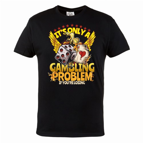 MĘSKA KOSZULKA POKER TEXAS HOLDEM KARTY KASYNO IT'S ONLY A GAMBLING PROBLEM IF YOU'RE LOSING 1