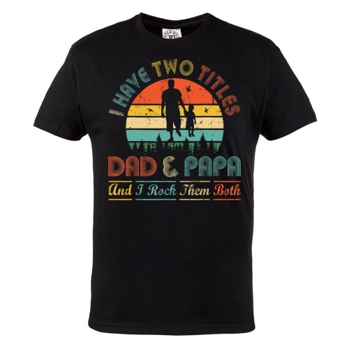 KOSZULKA PREZENT NA DZIEŃ OJCA TATA I DZIADEK I HAVE TWO TITLES 1
