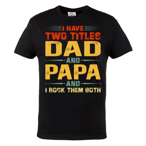 KOSZULKA PREZENT NA DZIEŃ OJCA TATA I DZIADEK  I HAVE TWO TITLES
