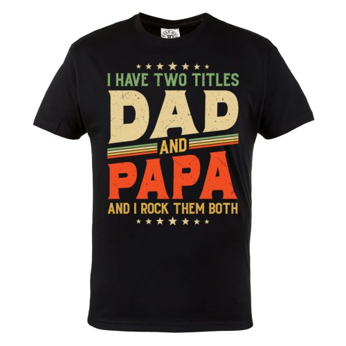 KOSZULKA PREZENT NA DZIEŃ OJCA TATA I DZIADEK  I HAVE TWO TITLES 1