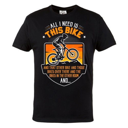 KOSZULKA NA ROWER DLA ROWERZYSTY ALL I NEED IS THIS BIKE...