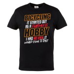 KOSZULKA NA ROWER ROWEROWA BICYCLING IT STARTED OUT AS A HARMLESS HOBBY