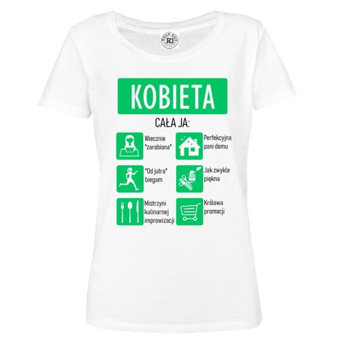 DAMSKA KOSZULKA NA DZIEŃ KOBIET KOBIETA CAŁA JA 1