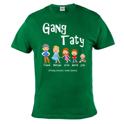 KOSZULKA MĘSKA PERSONALIZOWANA PREZENT NA DZIEŃ OJCA GANG TATY ZIELONA TATA229