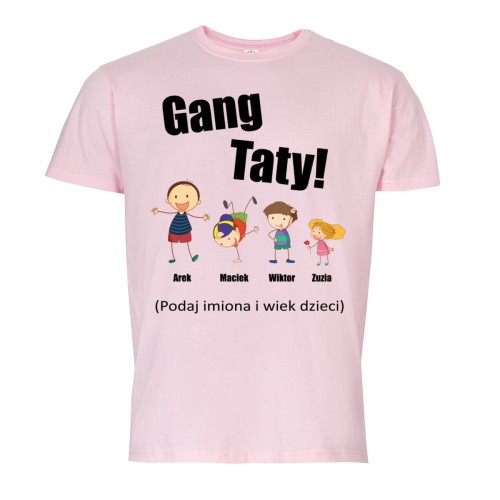 KOSZULKA MĘSKA PERSONALIZOWANA PREZENT NA DZIEŃ OJCA GANG TATY JASNORÓŻOWA TATA236 1