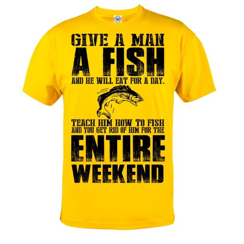 KOSZULKA GIVE A MAN A FISH AND HE WILL EAT FOR A DAY 6