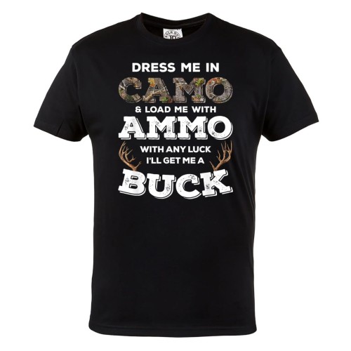 KOSZULKA DLA MYŚLIWEGO MYŚLIWY DRESS ME IN CAMO AND LOAD ME WITH AMMO 1