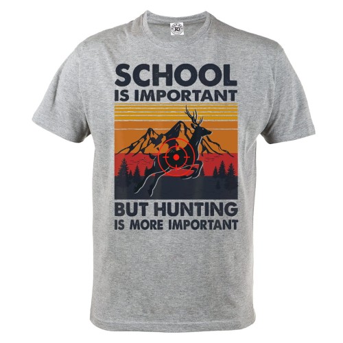 KOSZULKA DLA MYŚLIWEGO MYŚLIWY JELEŃ POLOWANIE SCHOOL IS IMPORTANT