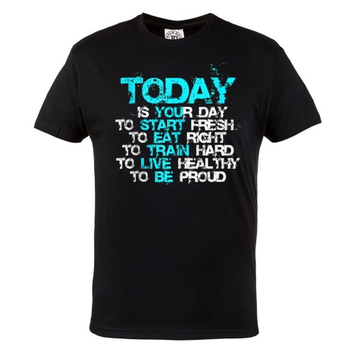 KOSZULKA NA SIŁOWNIĘ TODAY IS YOUR DAY LIVE HEALTHY 1