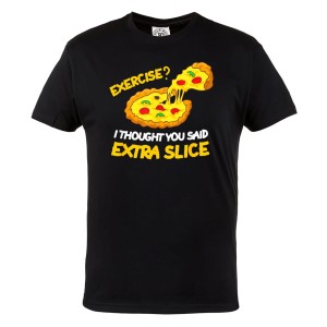 KOSZULKA NA SIŁOWNIĘ PIZZA EXERCISE? I THOUGHT YOU SAID EXTRA SLICE