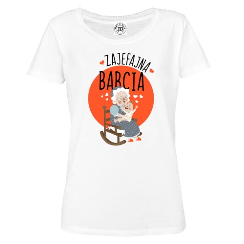 KOSZULKA PREZENT NA DZIEŃ BABCI ZAJEFAJNA BABCIA 1