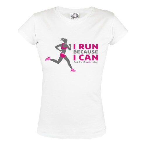 KOSZULKA DAMSKA I RUN BECAUSE I CAN AND I WILL NEVER STOP 2