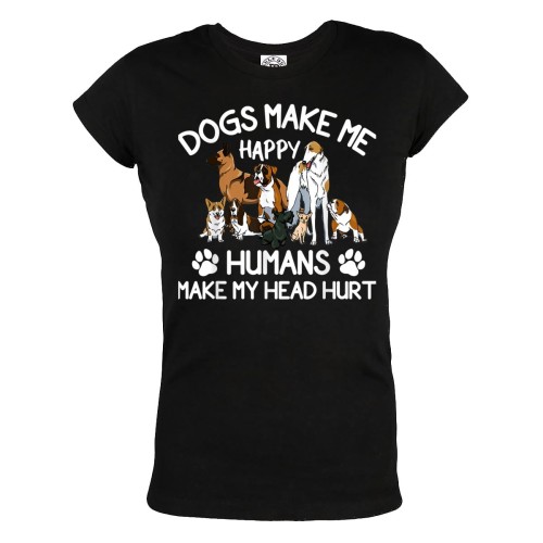 KOSZULKA DAMSKA Z PSAMI DLA WIELBICIELKI PSÓW RÓŻNE RASY DOGS MAKE ME HAPPY HUMANS MAKE MY HEAD HURT