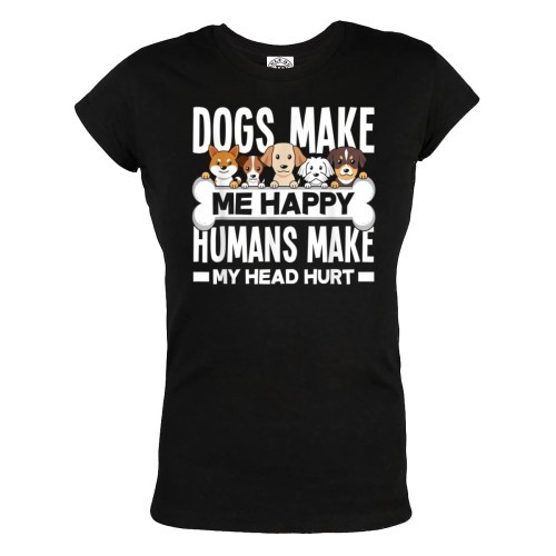 KOSZULKA DAMSKA Z PSAMI DLA WIELBICIELKI PSÓW UROCZE PIESKI DOGS MAKE ME HAPPY HUMANS MAKE MY HEAD HURT 1