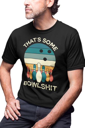 KOSZULKA MĘSKA BOWLINGOWA BOWLING NA KRĘGLE KRÓL BOWLINGU THAT'S SOME BOWLSHIT 