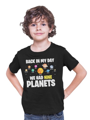 KOSZULKA DZIECIĘCA ASTRONOMIA UKŁAD SŁONECZNY ASTRONOM 9 PLANET BACK IN MY DAY WE HAD NINE PLANETS 