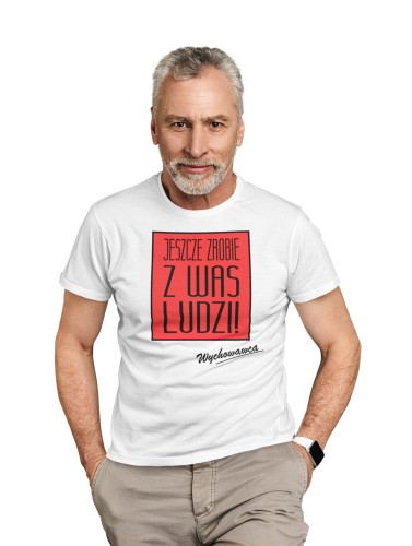 KOSZULKA MĘSKA DLA NAUCZYCIELA BELFER DZIEŃ NAUCZYCIELA JESZCZE ZROBIĘ Z WAS LUDZI - WYCHOWAWCA 