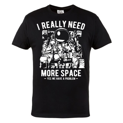 KOSZULKA MĘSKA I REALLY NEED MORE SPACE 