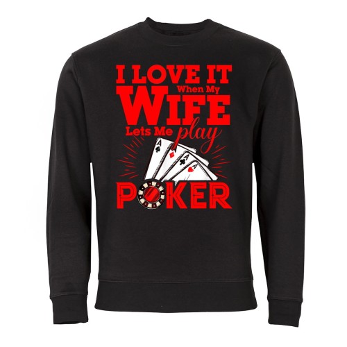MĘSKA BLUZA GRA KARCIANA KASYNO I LOVE IT WHEN MY WIFE LETS ME PLAY POKER 