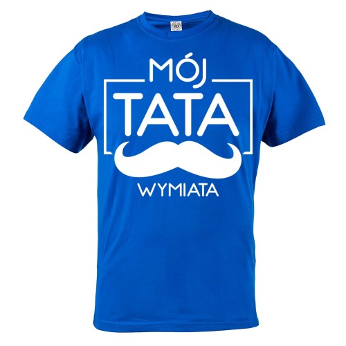 KOSZULKA MĘSKA PREZENT NA DZIEŃ OJCA MÓJ TATA WYMIATA NIEBIESKA 