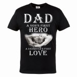 KOSZULKA MĘSKA PREZENT NA DZIEŃ OJCA DAD A SON'S FRST HERO A DAUGHTER'S FIRST LOVE