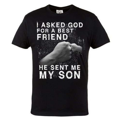 KOSZULKA MĘSKA PREZENT NA DZIEŃ OJCA I ASKED GOD FOR  A BEST FRIEND HE SENT ME MY SOON 