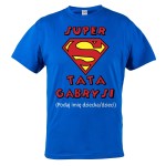KOSZULKA MĘSKA PREZENT NA DZIEŃ OJCA SUPER TATA - IMIĘ!