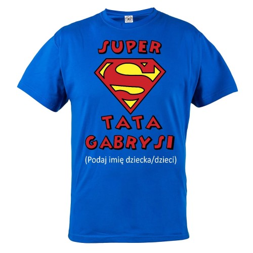 KOSZULKA MĘSKA PREZENT NA DZIEŃ OJCA SUPER TATA - IMIĘ! 