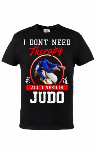 KOSZULKA I DON'T NEED THERAPY ALL I NEED IS JUDO