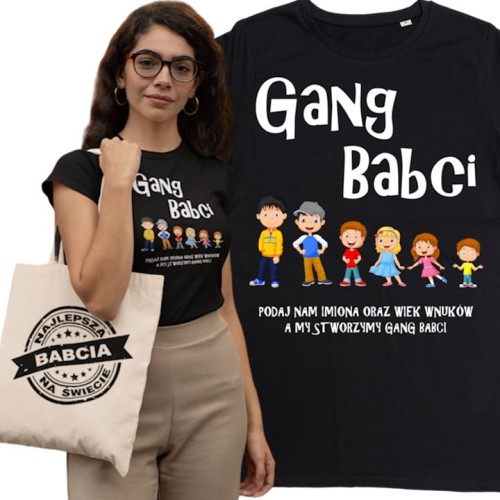 KOSZULKA PERSONALIZOWANA PREZENT NA DZIEŃ BABCI GANG BABCI TORBA GRATIS 1