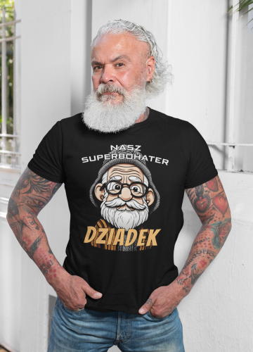 KOSZULKA PREZENT NA DZIEŃ DZIADKA DZIADEK NASZ SUPERBOHATER TORBA GRATIS 3