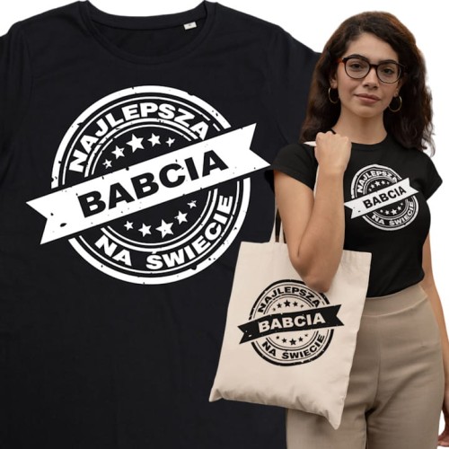 DAMSKA KOSZULKA PREZENT NA DZIEŃ BABCI NAJLEPSZA BABCIA NA ŚWIECIE TORBA GRATIS 1