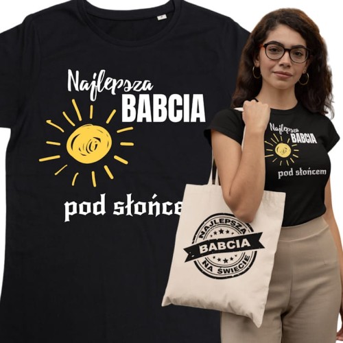 DAMSKA KOSZULKA PREZENT NA DZIEŃ BABCI NAJLEPSZA BABCIA POD SŁOŃCEM TORBA GRATIS 1