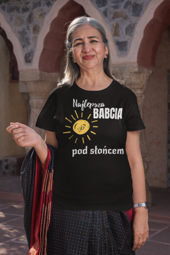 DAMSKA KOSZULKA PREZENT NA DZIEŃ BABCI NAJLEPSZA BABCIA POD SŁOŃCEM TORBA GRATIS 4