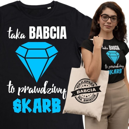 DAMSKA KOSZULKA PREZENT NA DZIEŃ BABCI BABCIA PRAWDZIWY SKARB TORBA GRATIS 1