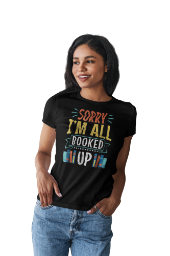 KOSZULKA DAMSKA DLA WIELBICIELKI KSIĄŻEK KSIĄŻKI SORRY I'M ALL BOOKED UP 