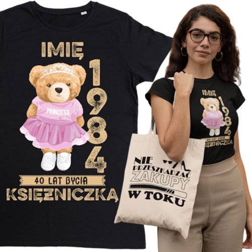 PERSONALIZOWANA DAMSKA KOSZULKA KSIĘŻNICZKA PREZENT NA 18 30 40 50 60 70 URODZINY PODAJ IMIĘ I ROK TORBA GRATIS 1