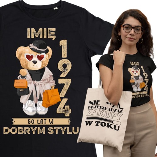 PERSONALIZOWANA DAMSKA KOSZULKA PREZENT NA 50 URODZINY 1974 STYLOWY MIŚ PODAJ IMIĘ TORBA GRATIS 1