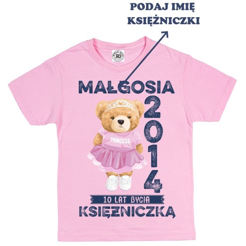 PERSONALIZOWANA DZIECIĘCA KOSZULKA PREZENT NA 10 URODZINY DLA DZIEWCZYNKI KSIĘŻNICZKA PODAJ IMIĘ 2