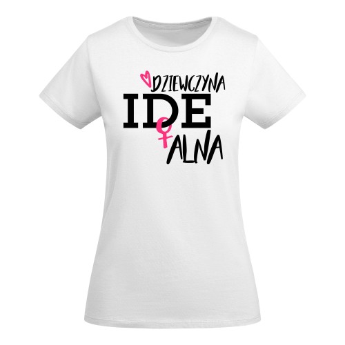 KOSZULKA DAMSKA PREZENT NA DZIEŃ KOBIET DZIEWCZYNA IDEALNA TORBA GRATIS 2