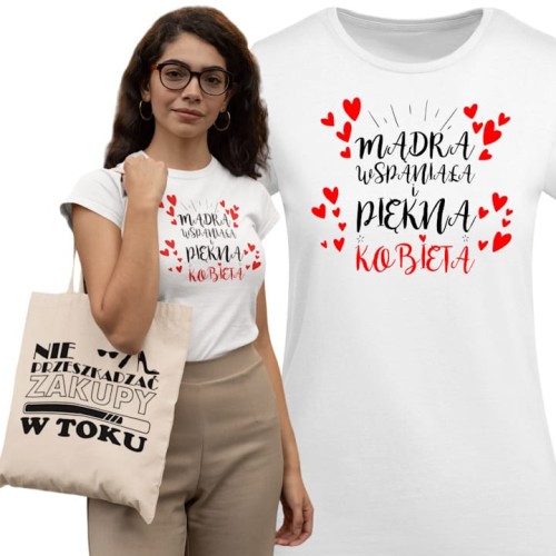 KOSZULKA DAMSKA PREZENT NA DZIEŃ KOBIET MĄDRA WSPANIAŁA I PIĘKNA KOBIETA TORBA GRATIS
