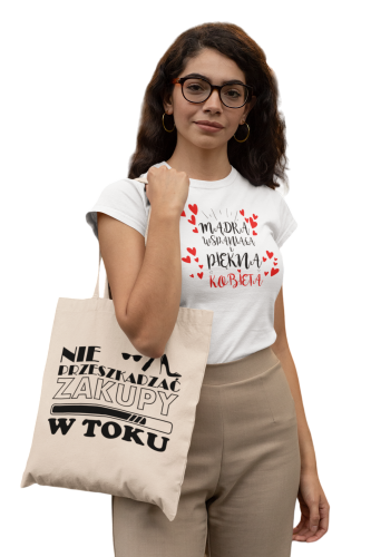 KOSZULKA DAMSKA PREZENT NA DZIEŃ KOBIET MĄDRA WSPANIAŁA I PIĘKNA KOBIETA TORBA GRATIS 3