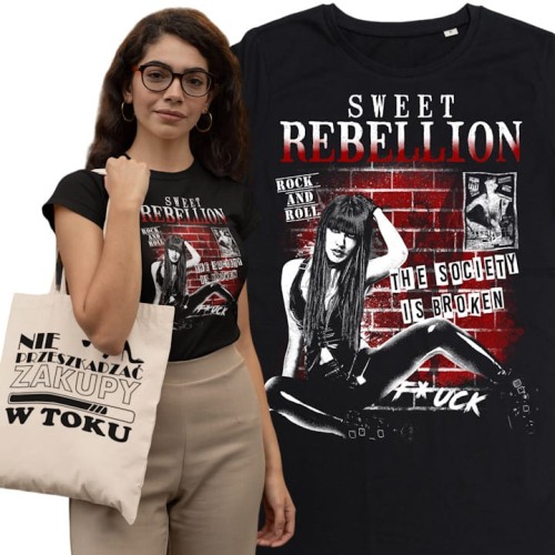KOSZULKA DAMSKA PREZENT NA DZIEŃ KOBIET DLA ZBUNTOWANEJ KOBIETY SWEET REBELLION TORBA GRATIS 1