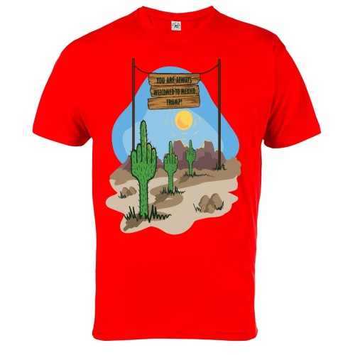 KOSZULKA YOU ARE ALWAYS WELCOMED TO MEXICO TRUMP! 1