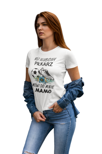 KOSZULKA DAMSKA PREZENT NA DZIEŃ MAMY ULUBIONY PIŁKARZ TORBA GRATIS 6