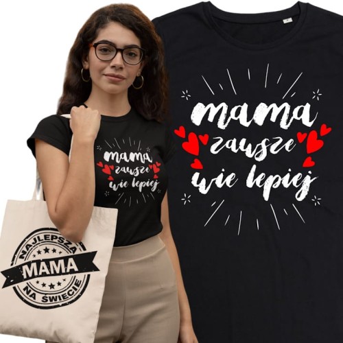 KOSZULKA DAMSKA PREZENT NA DZIEŃ MAMY MAMA ZAWSZE WIE LEPIEJ TORBA GRATIS 1