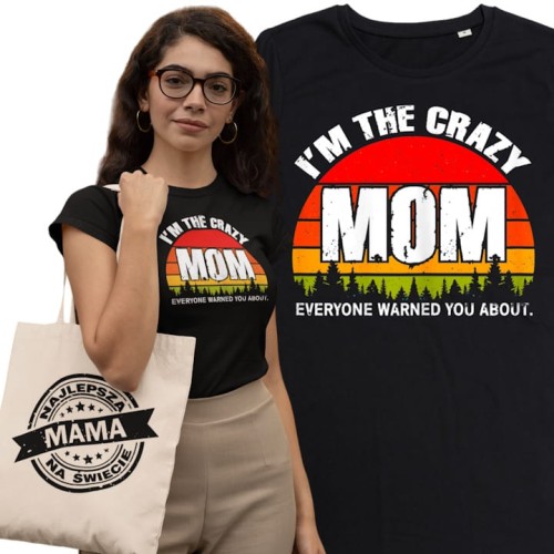KOSZULKA DAMSKA PREZENT NA DZIEŃ MAMY CRAZY MOM TORBA GRATIS 1