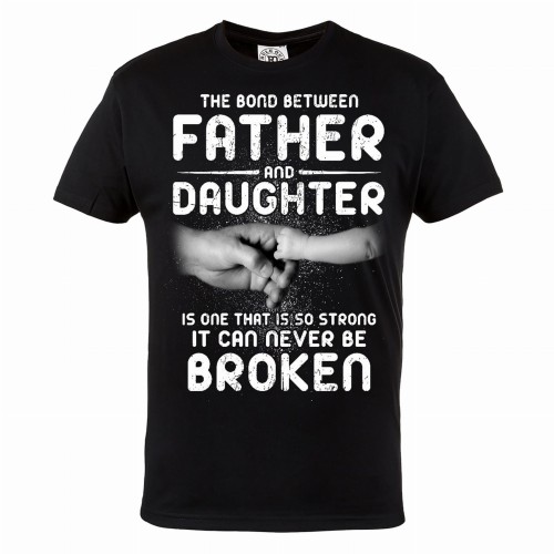 KOSZULKA MĘSKA PREZENT NA DZIEŃ OJCA THE BOND BETWEEN FATHER AND DAUGHTER IS ONE THAT IS SO STRONG