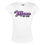 KOSZULKA DAMSKA PREZENT NA DZIEŃ MAMY MAMA EST KOSZULKA PERSONALIZOWANA